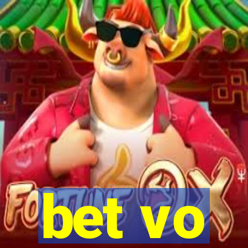 bet vo