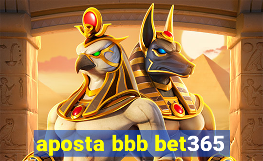 aposta bbb bet365