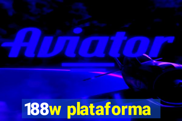 188w plataforma