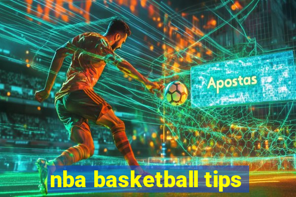 nba basketball tips