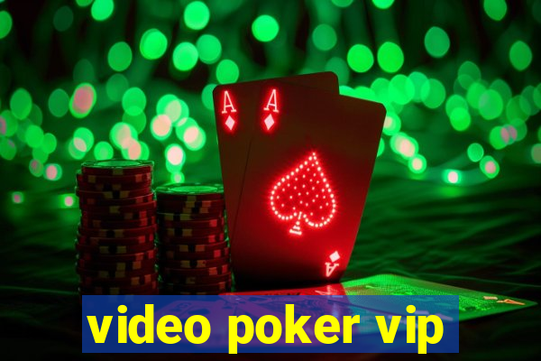 video poker vip