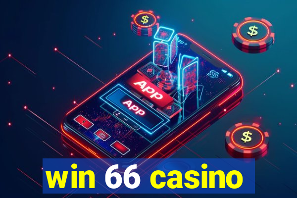 win 66 casino