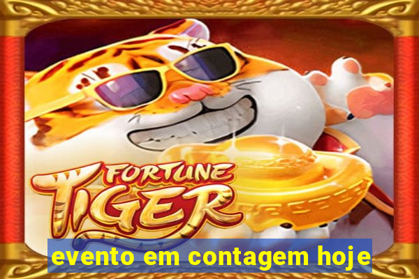 evento em contagem hoje