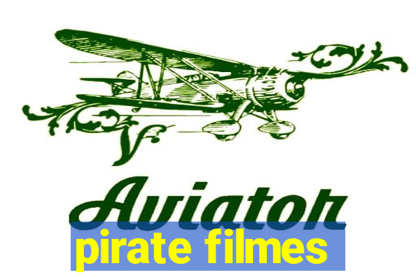 pirate filmes