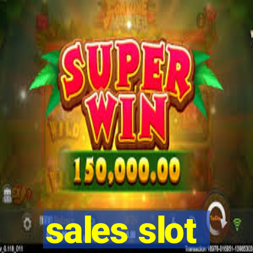 sales slot