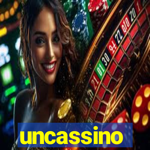 uncassino