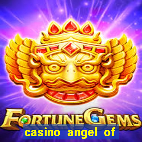 casino angel of the winds