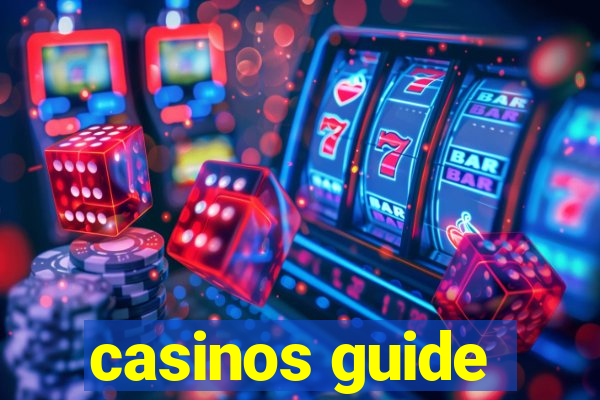 casinos guide