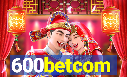 600betcom