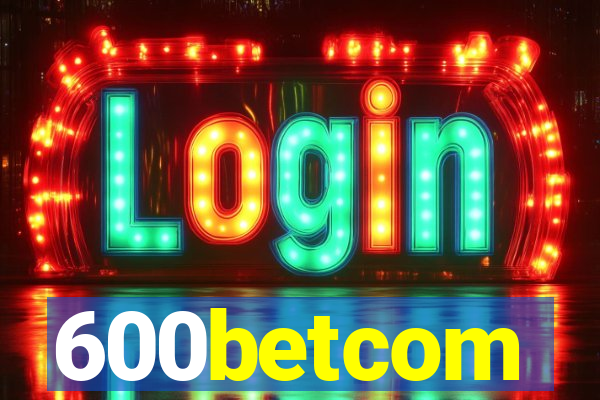 600betcom