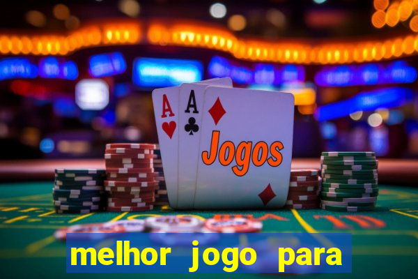 melhor jogo para ganhar dinheiro na internet