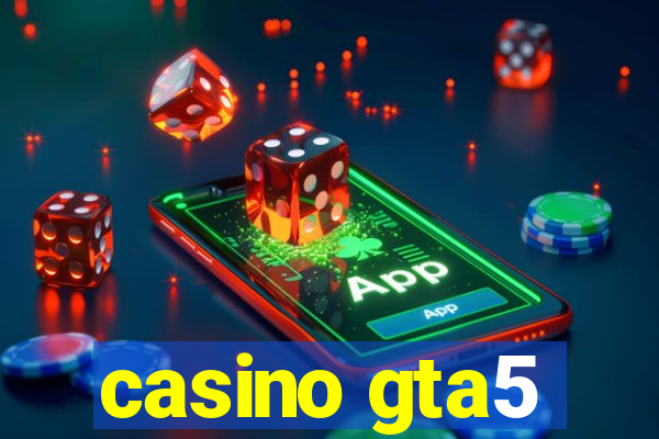 casino gta5