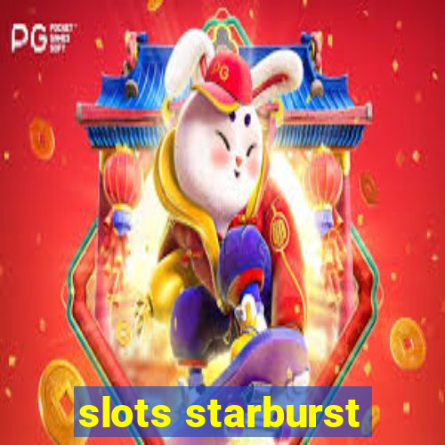 slots starburst