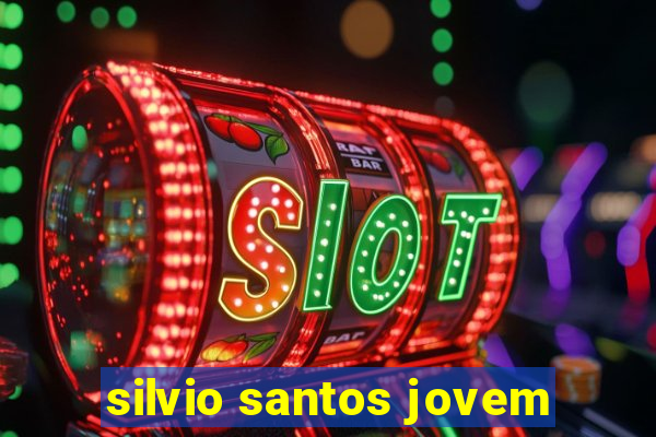 silvio santos jovem