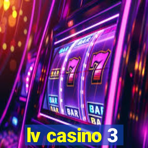 lv casino 3