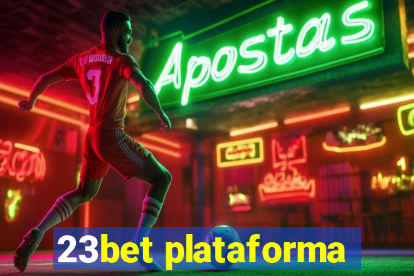 23bet plataforma