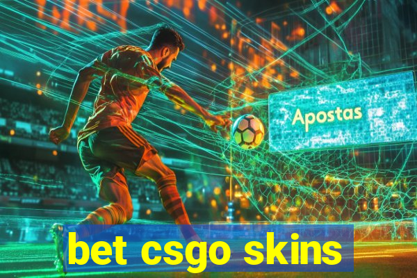 bet csgo skins