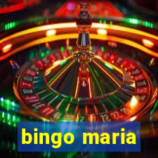 bingo maria