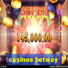 casinos betway