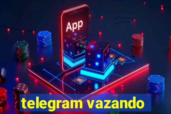 telegram vazando