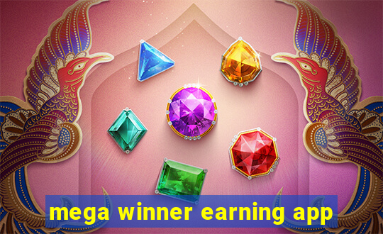 mega winner earning app