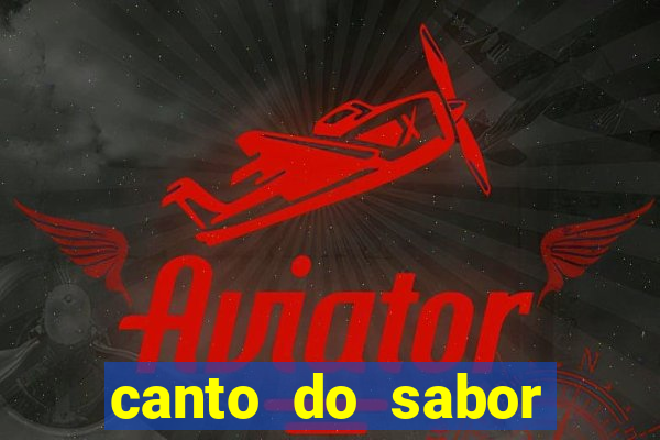 canto do sabor vila nova