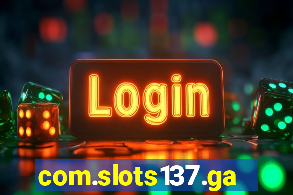 com.slots137.game