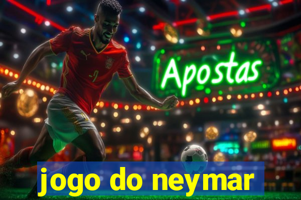 jogo do neymar