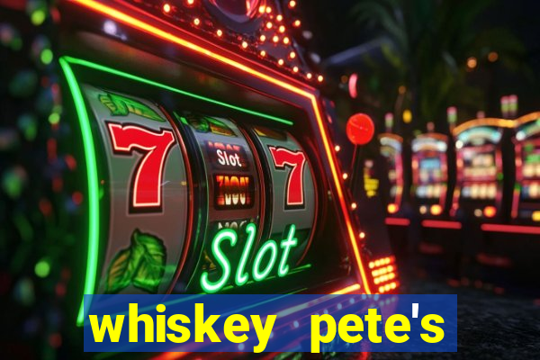 whiskey pete's casino in primm