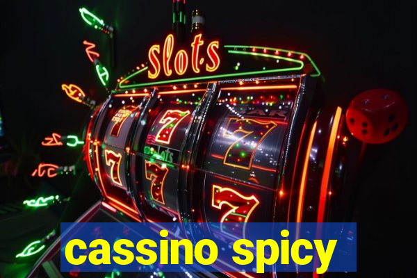 cassino spicy