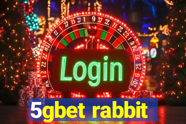 5gbet rabbit