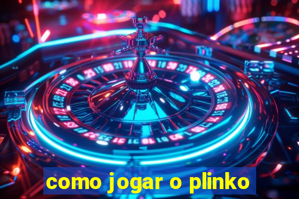 como jogar o plinko