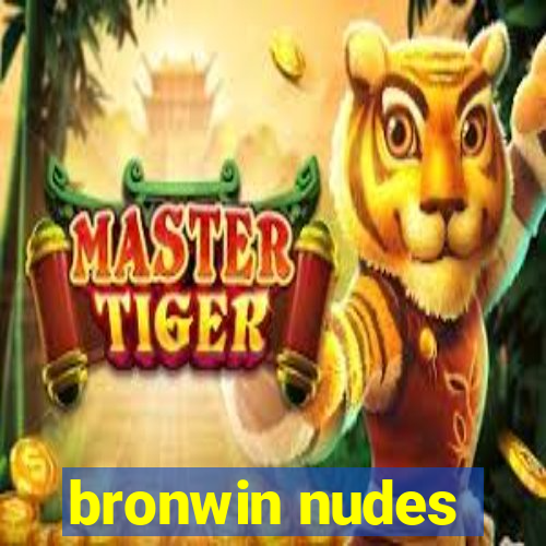 bronwin nudes