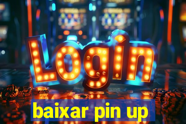 baixar pin up