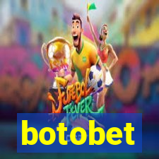 botobet