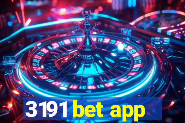 3191 bet app