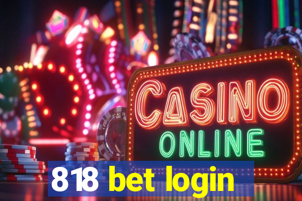 818 bet login