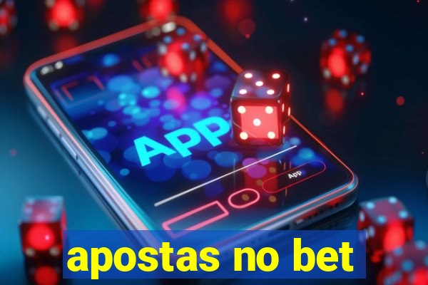 apostas no bet