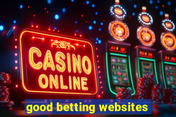 good betting websites