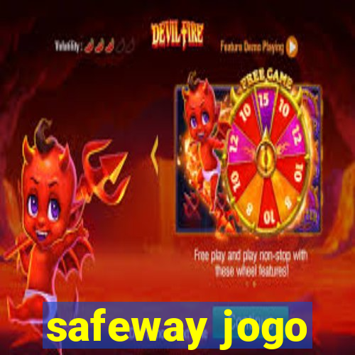 safeway jogo