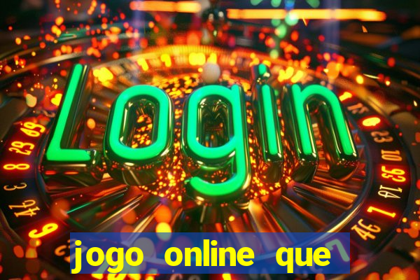 jogo online que ganha dinheiro sem precisar depositar