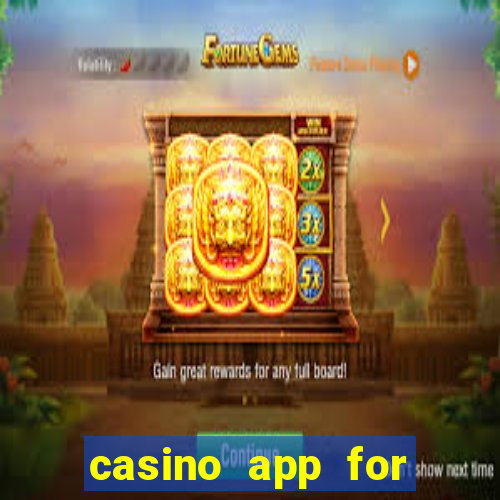 casino app for real money