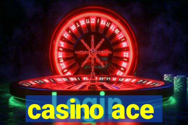 casino ace