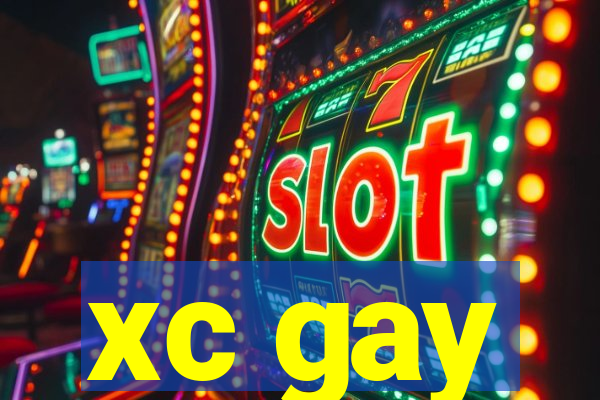 xc gay