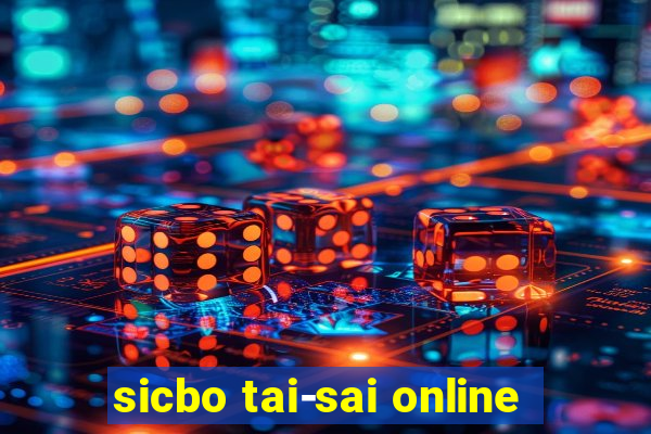 sicbo tai-sai online