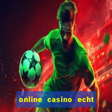 online casino echt geld winnen