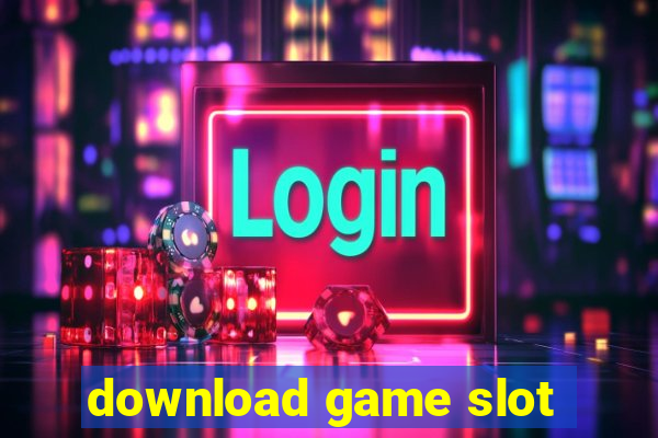 download game slot