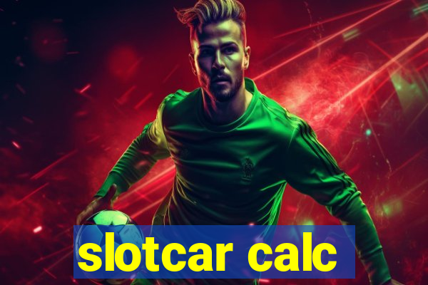 slotcar calc