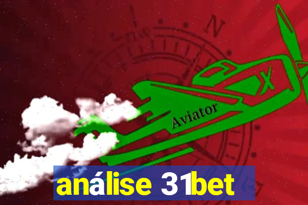 análise 31bet