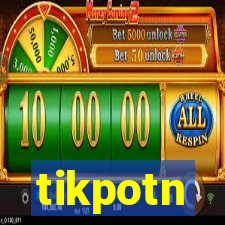 tikpotn